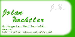 jolan wachtler business card
